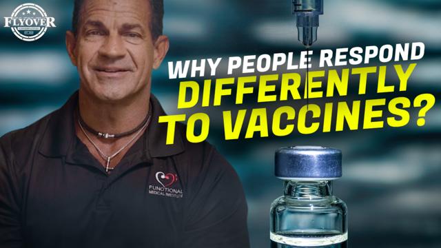Why Do People Respond DIFFERENTLY to Vaccines? - Dr. Mark Sherwood